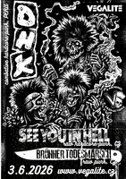 DHK (Peru) // See You In Hell (CZ) // Brünner Todesmarsch (CZ)
