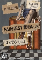 Faintest Idea (uk) a Jet8 v Klubu 007 Strahov