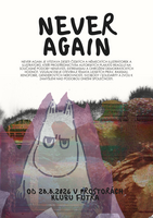 NEVER AGAIN | výstava ilustrací