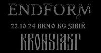 Endform + Kronstadt