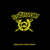 Rozruch! - Nenech mysl vláčet vůdcem