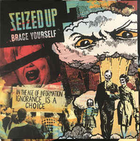 Seized Up ‎– Brace Yourself 