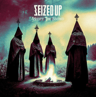 Seized Up - Modify the Sacred 