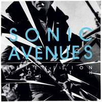 Sonic Avenues – Television Youth