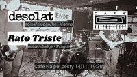 desolat (AT) / Rato Triste (CZ)